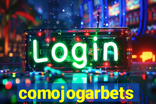 comojogarbets