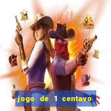 jogo de 1 centavo estrela bet
