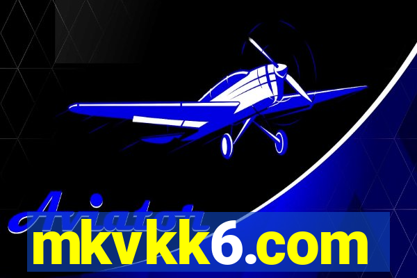 mkvkk6.com