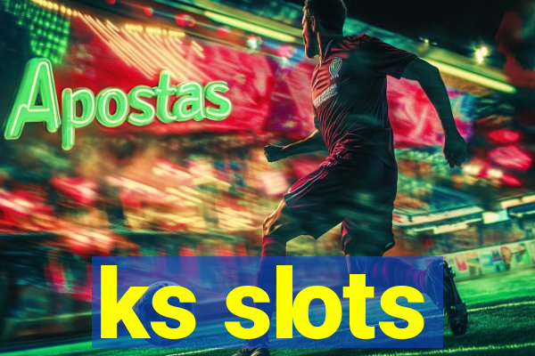 ks slots