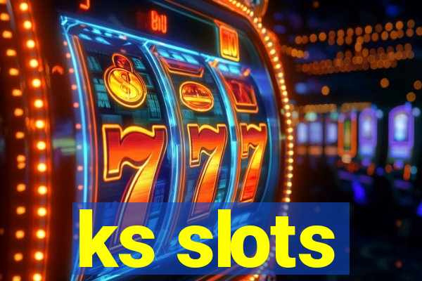 ks slots