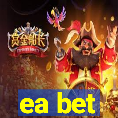 ea bet