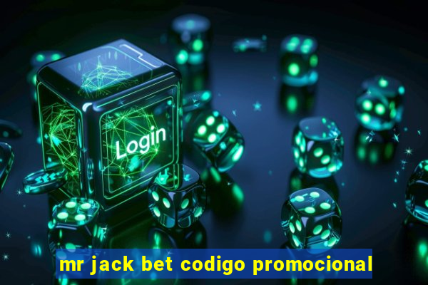 mr jack bet codigo promocional