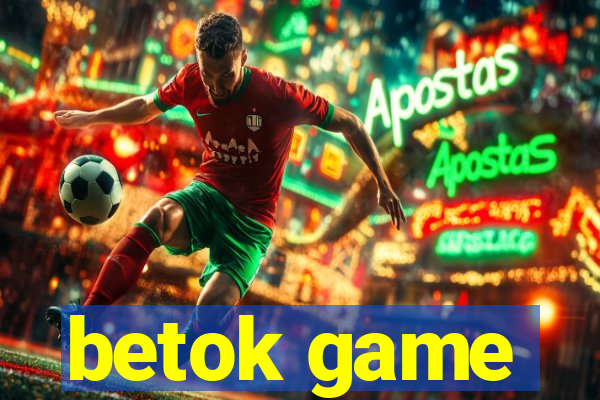 betok game