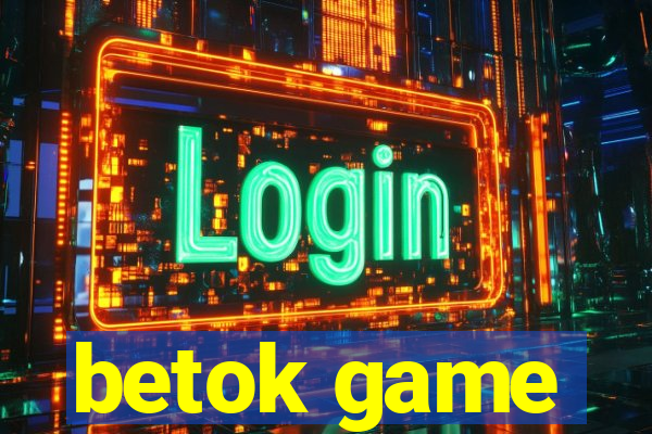betok game