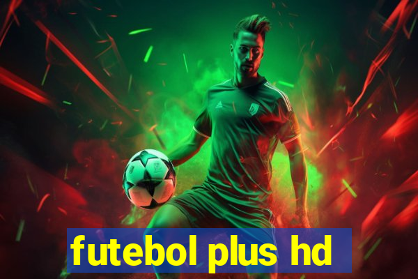 futebol plus hd