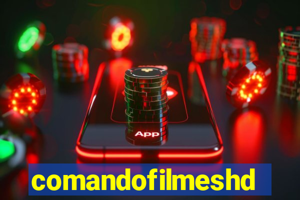 comandofilmeshd