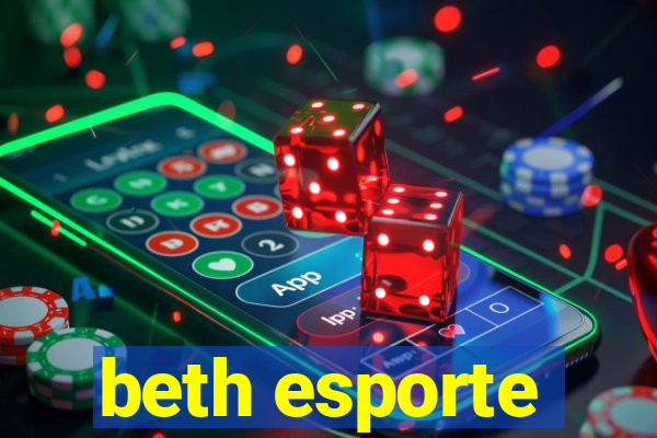 beth esporte