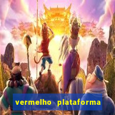 vermelho plataforma de jogos