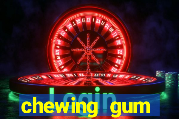 chewing gum assistir online