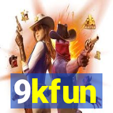 9kfun