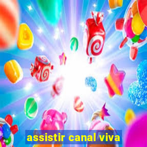 assistir canal viva