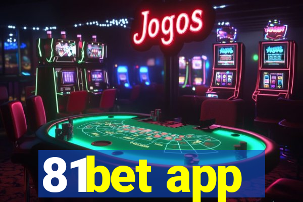 81bet app