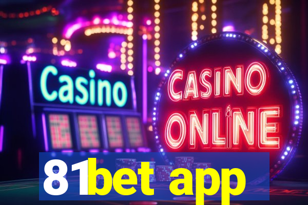 81bet app