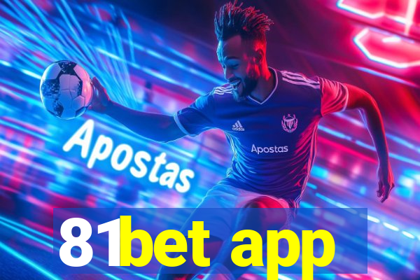 81bet app