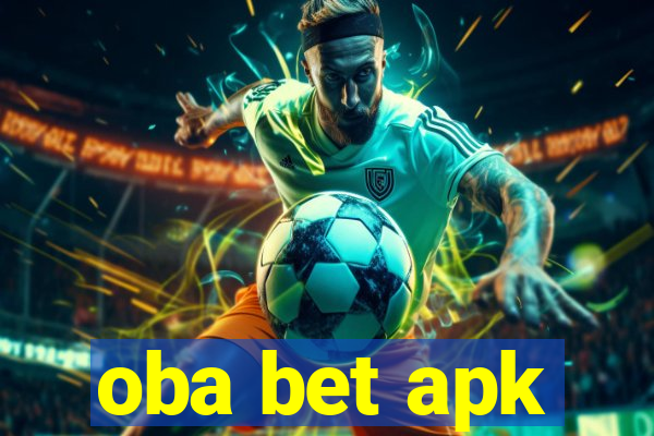 oba bet apk