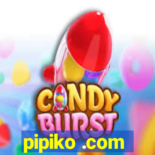 pipiko .com