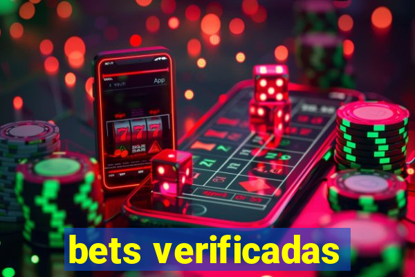 bets verificadas