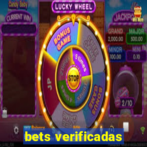 bets verificadas