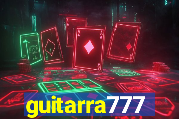 guitarra777