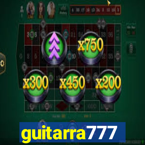 guitarra777