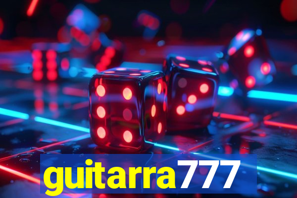 guitarra777