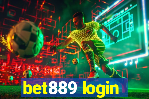 bet889 login