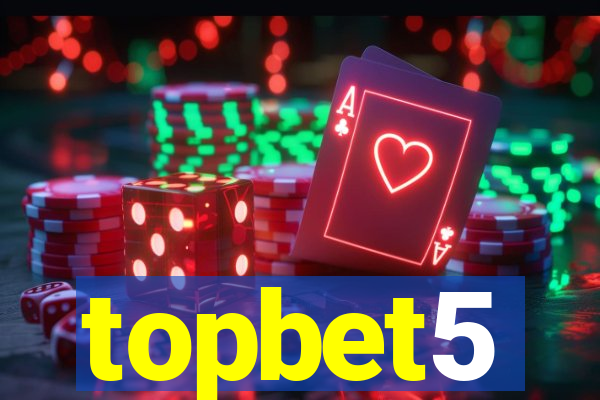 topbet5