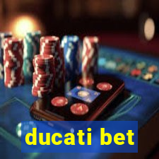 ducati bet