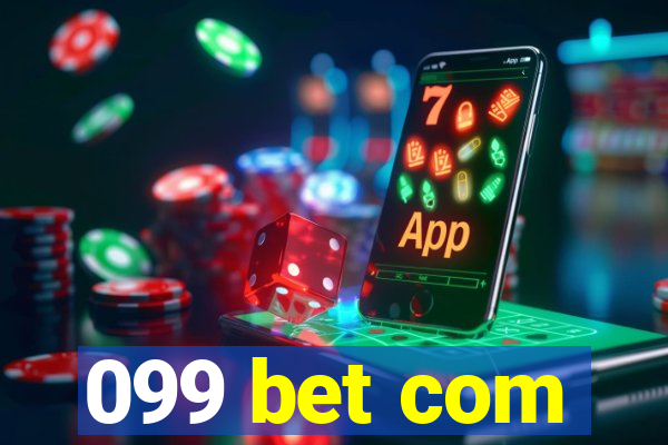099 bet com