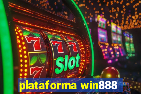 plataforma win888