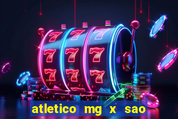 atletico mg x sao paulo futemax
