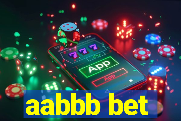 aabbb bet