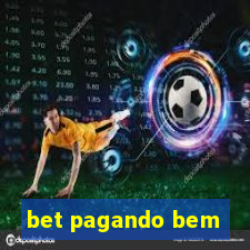 bet pagando bem