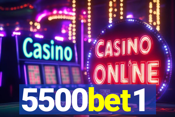 5500bet1