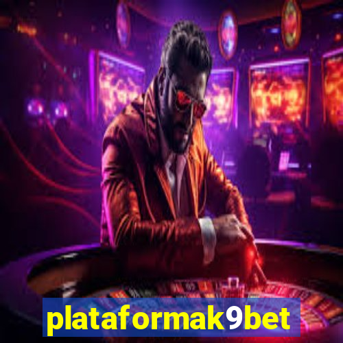 plataformak9bet