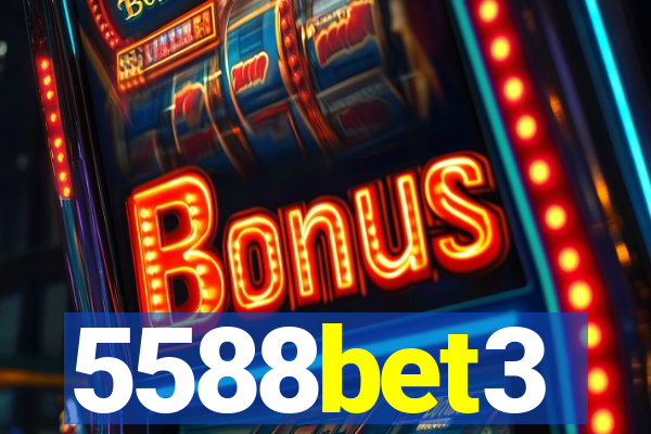 5588bet3