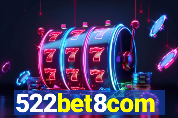 522bet8com
