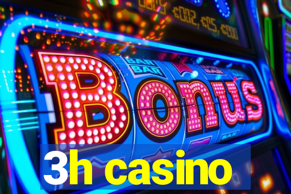 3h casino