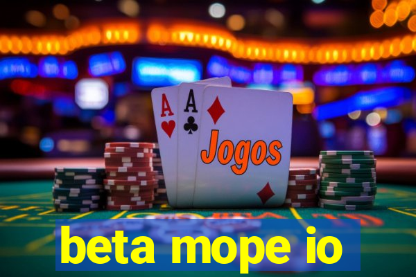 beta mope io