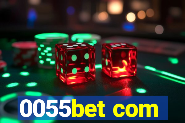 0055bet com