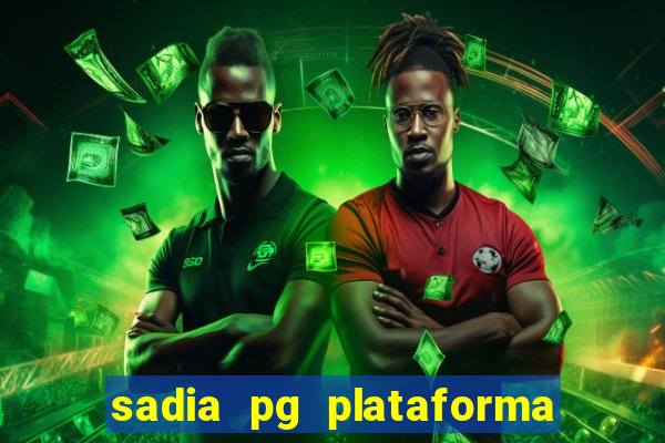 sadia pg plataforma de jogos