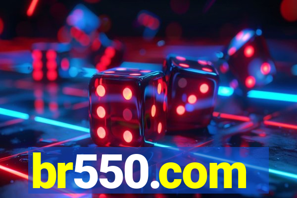 br550.com