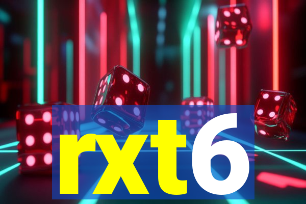 rxt6