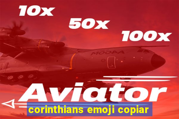 corinthians emoji copiar