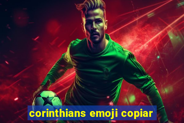 corinthians emoji copiar