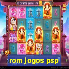 rom jogos psp