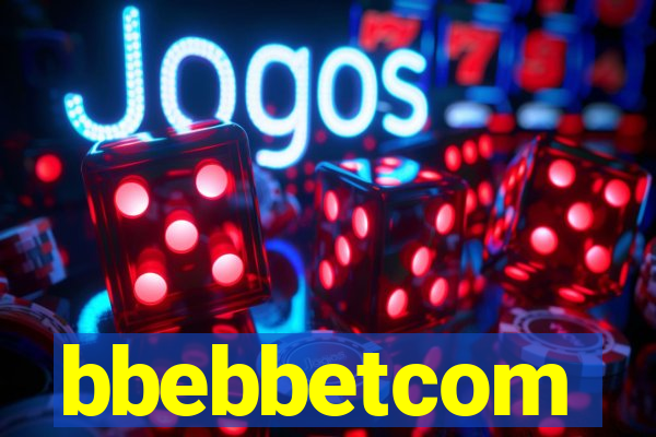 bbebbetcom
