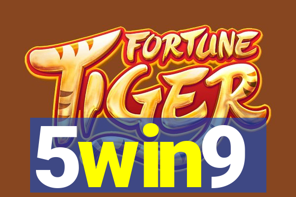 5win9