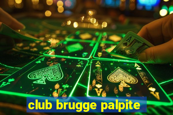 club brugge palpite